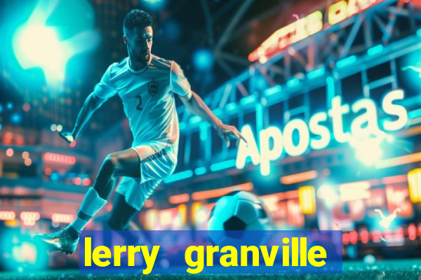 lerry granville reclame aqui